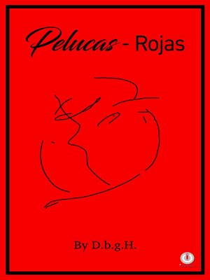 cover image of Pelucas-Rojas